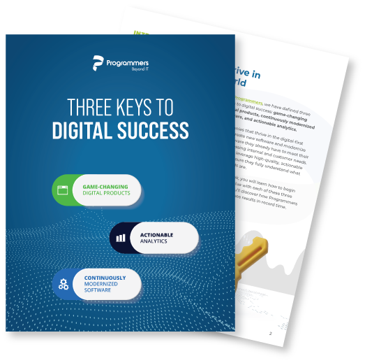 E-book on Three Keys to Digital Success: Game-changing digital products, continuously modernized software, and actionable analytics